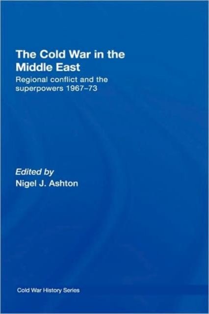 The Cold War in the Middle East
