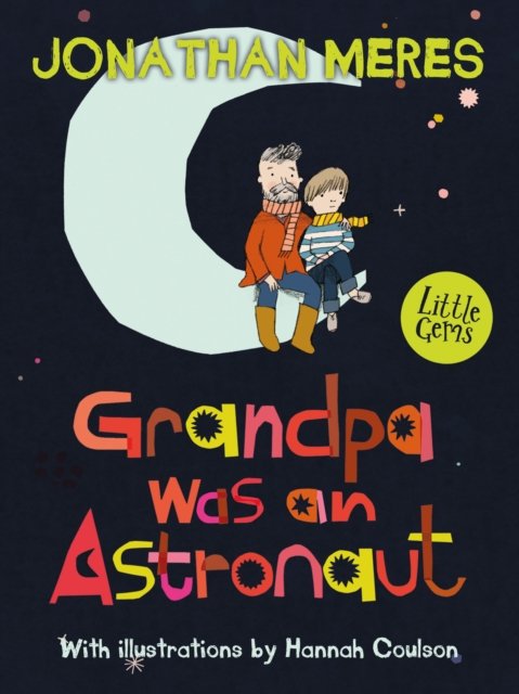 LITTLE G_GRANDPA WAS ASTRONAUT