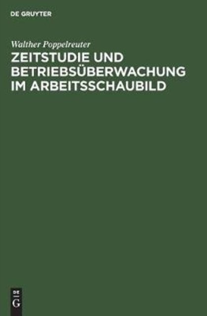 Zeitstudie Und Betriebsuberwachung Im Arbeitsschaubild