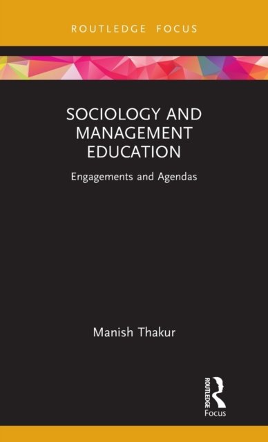 Sociology and Management Education
