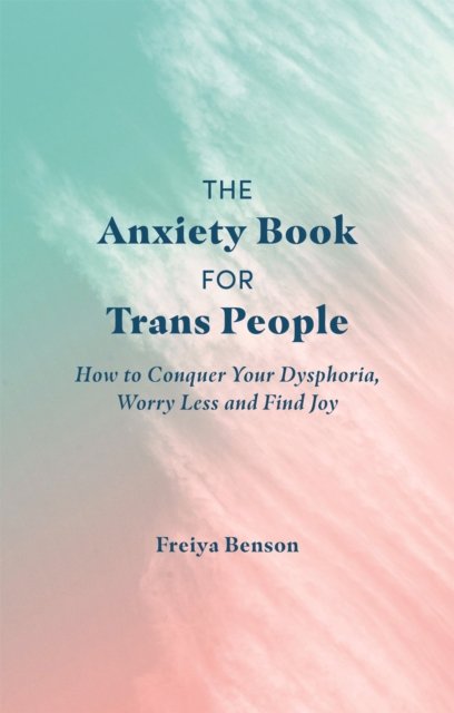 Anxiety Book for Trans People