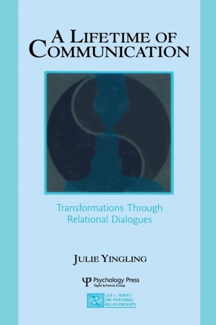 A Lifetime of Communication