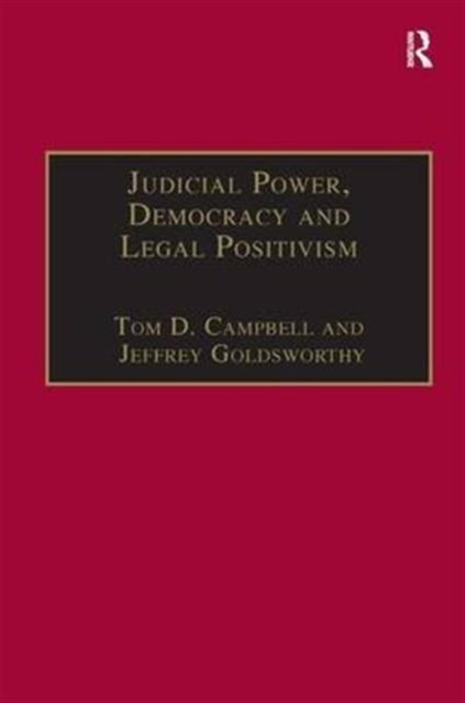 Judicial Power, Democracy and Legal Positivism
