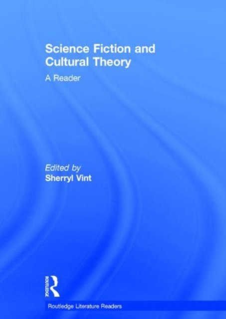Science Fiction and Cultural Theory