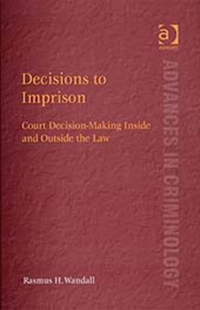 Decisions to Imprison