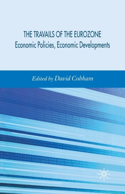 Travails of the Eurozone