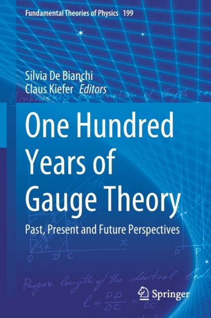 One Hundred Years of Gauge Theory