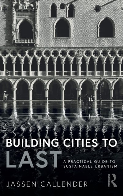 Building Cities to LAST