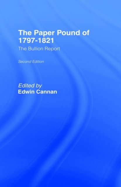 The Paper Pound of 1797-1812