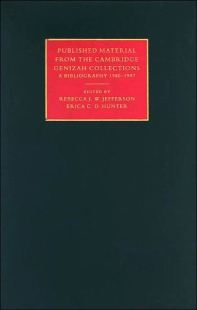 Published Material from the Cambridge Genizah Collection: Volume 2