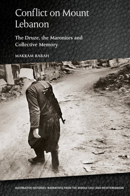 Conflict on Mount Lebanon