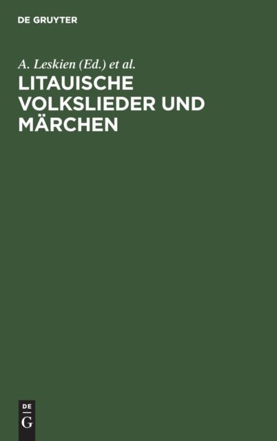 Litauische Volkslieder Und Marchen