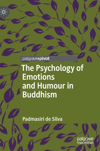 The Psychology of Emotions and Humour in Buddhism