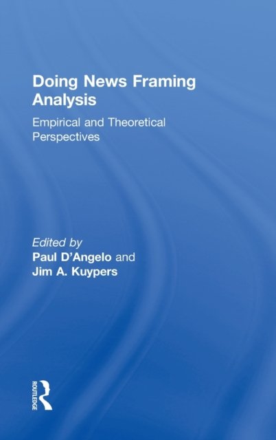 Doing News Framing Analysis
