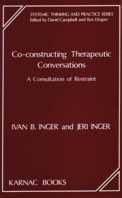 Co-Constructing Therapeutic Conversations