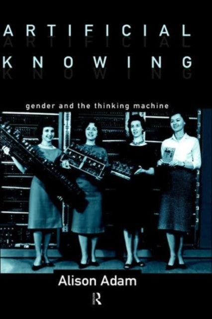 Artificial Knowing