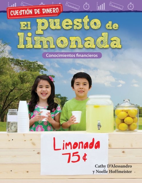 Cuestion de dinero: El puesto de limonada