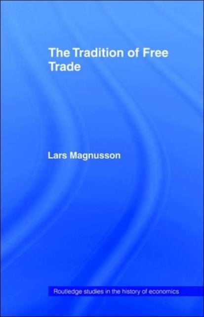 The Tradition of Free Trade