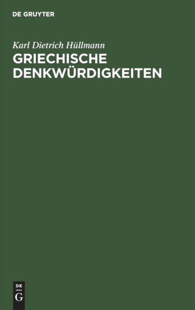 Griechische Denkwurdigkeiten