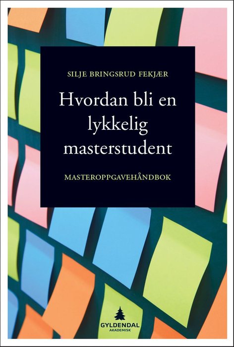 Hvordan bli en lykkelig masterstudent