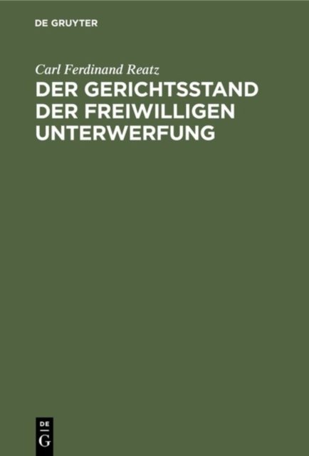 Der Gerichtsstand Der Freiwilligen Unterwerfung
