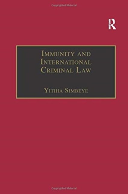 Immunity and International Criminal Law