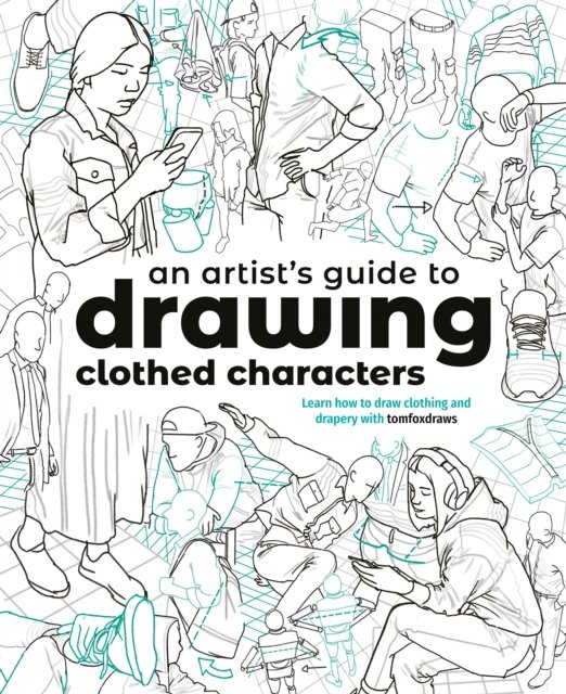 An Artist's Guide to Drawing Clothed Characters