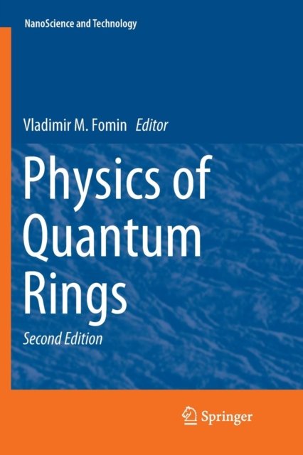 Physics of Quantum Rings