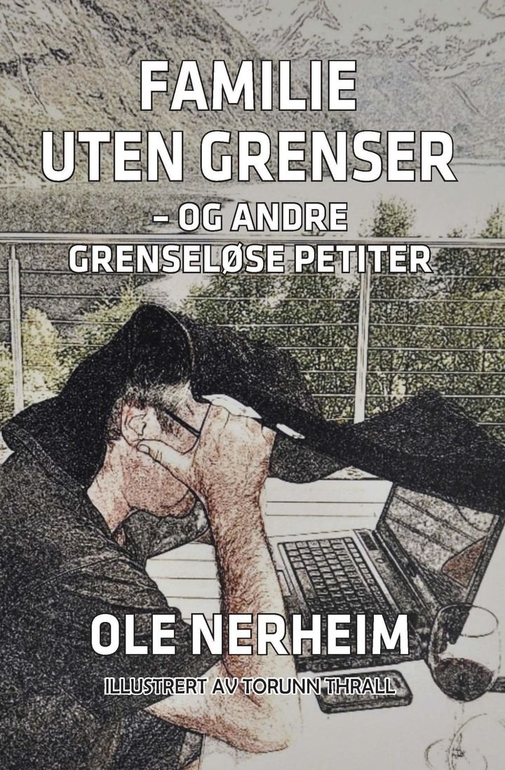 Familie uten grenser - og andre grenseløse petiter
