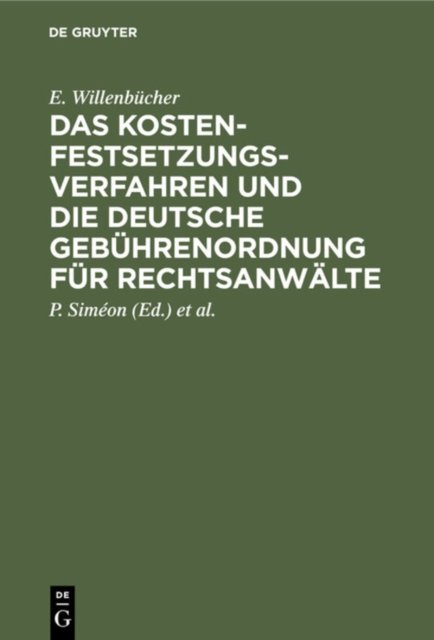 Das Kostenfestsetzungsverfahren Und Die Deutsche Gebuhrenordnung Fur Rechtsanwalte