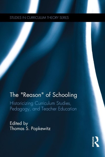 The Reason of Schooling