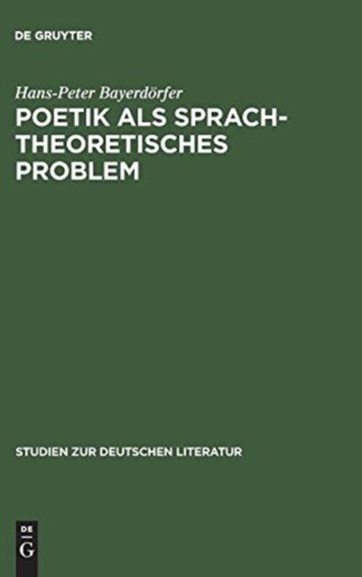 Poetik als sprachtheoretisches Problem