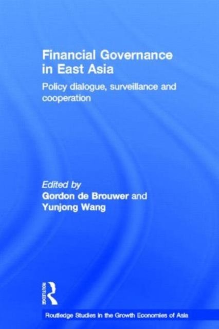 Financial Governance in East Asia