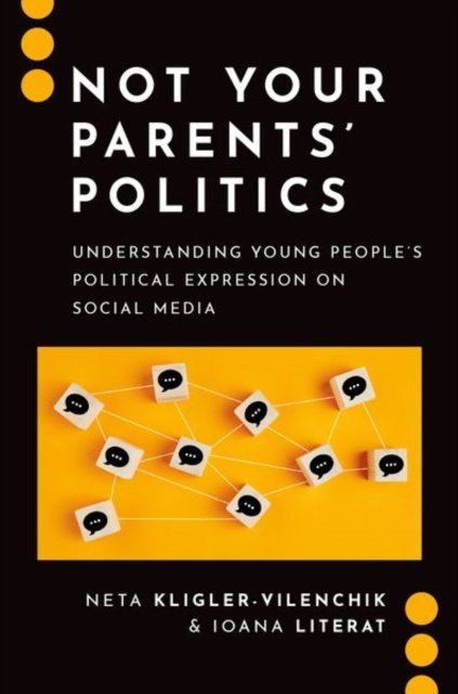 Not Your Parents'' Politics