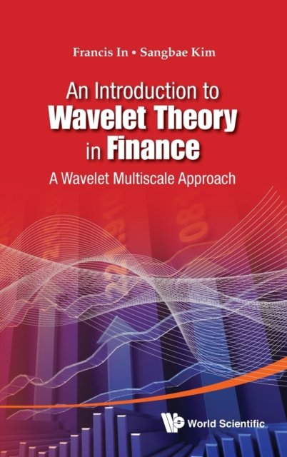 An Introduction to Wavelet Theory in Finance