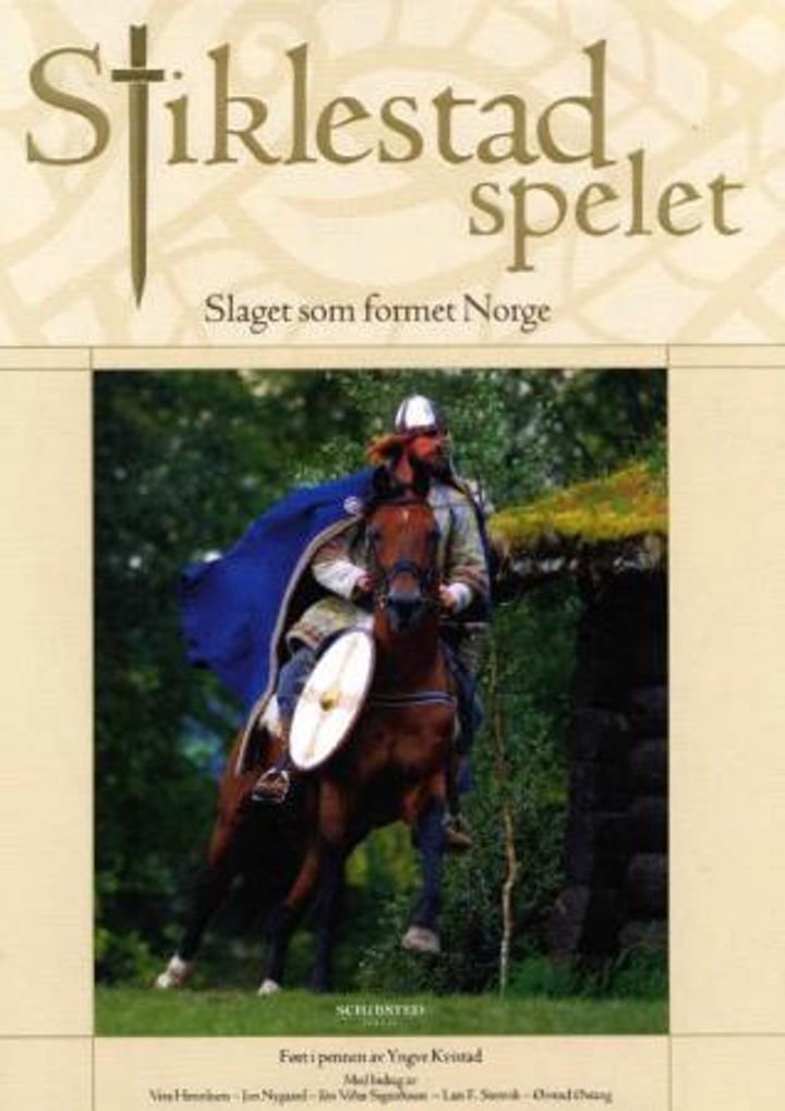 Stiklestadspelet - slaget som formet Norge