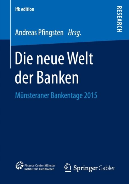 Die neue Welt der Banken