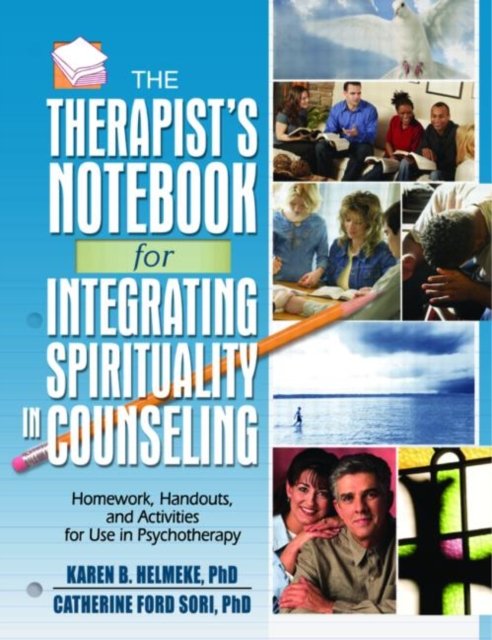 Therapist''s Notebook for Integrating Spirituality in Counseling 1