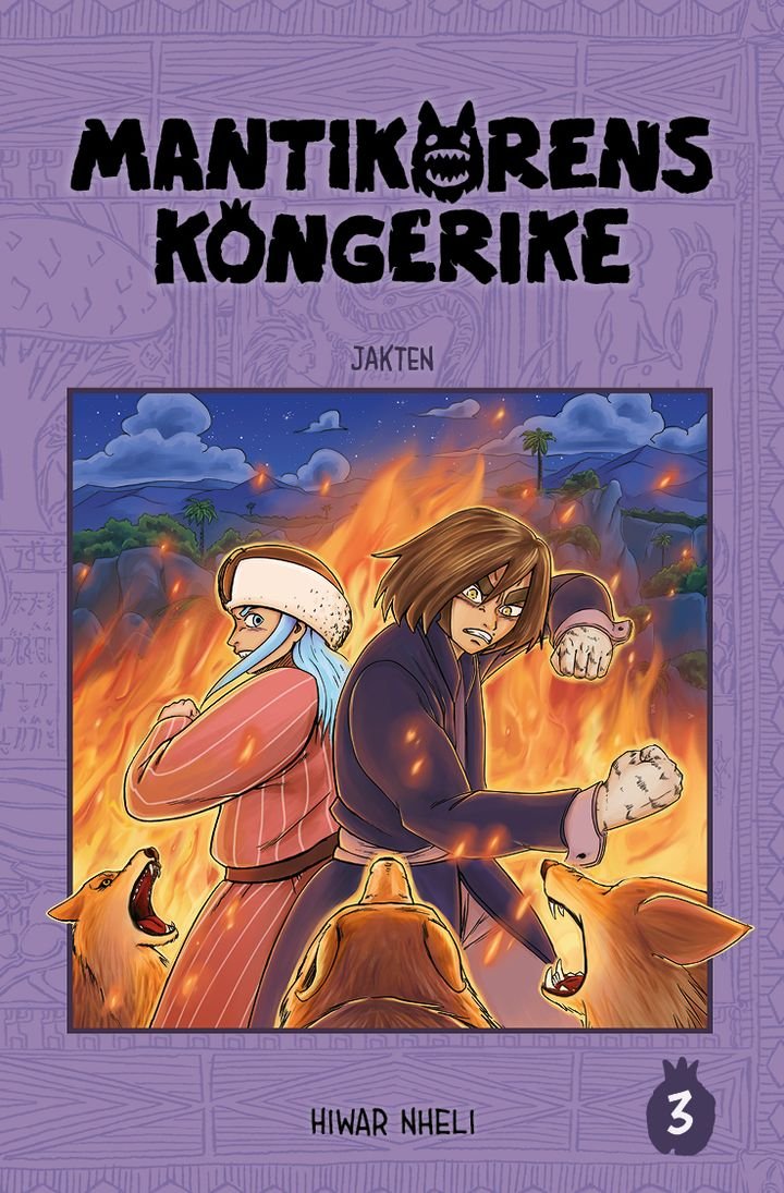 Mantikorens kongerike - 3 : Jakten