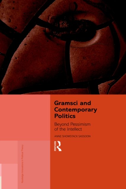 Gramsci and Contemporary Politics