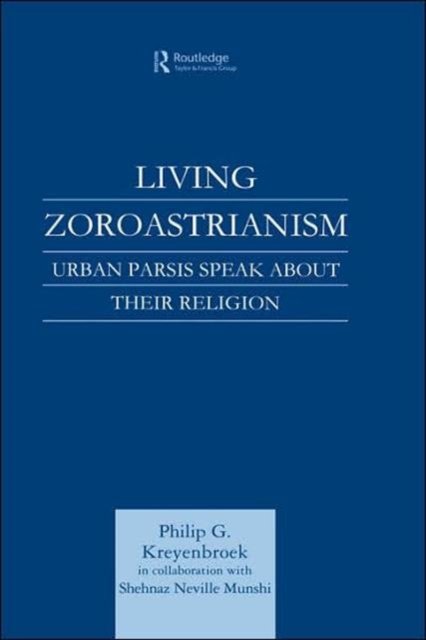 Living Zoroastrianism