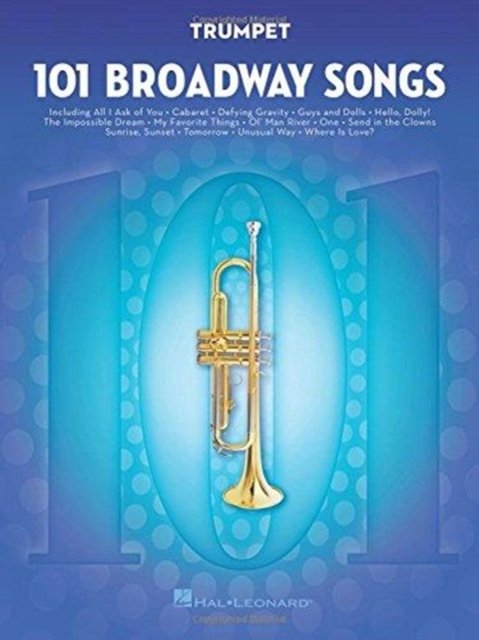 101 Broadway Songs for Trumpet