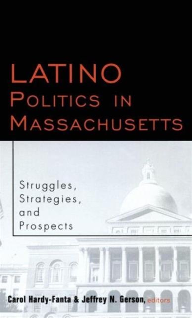 Latino Politics in Massachusetts