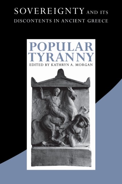 Popular Tyranny