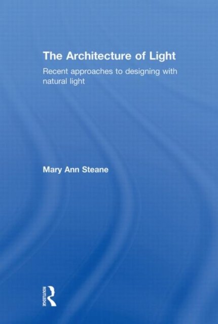 The Architecture of Light