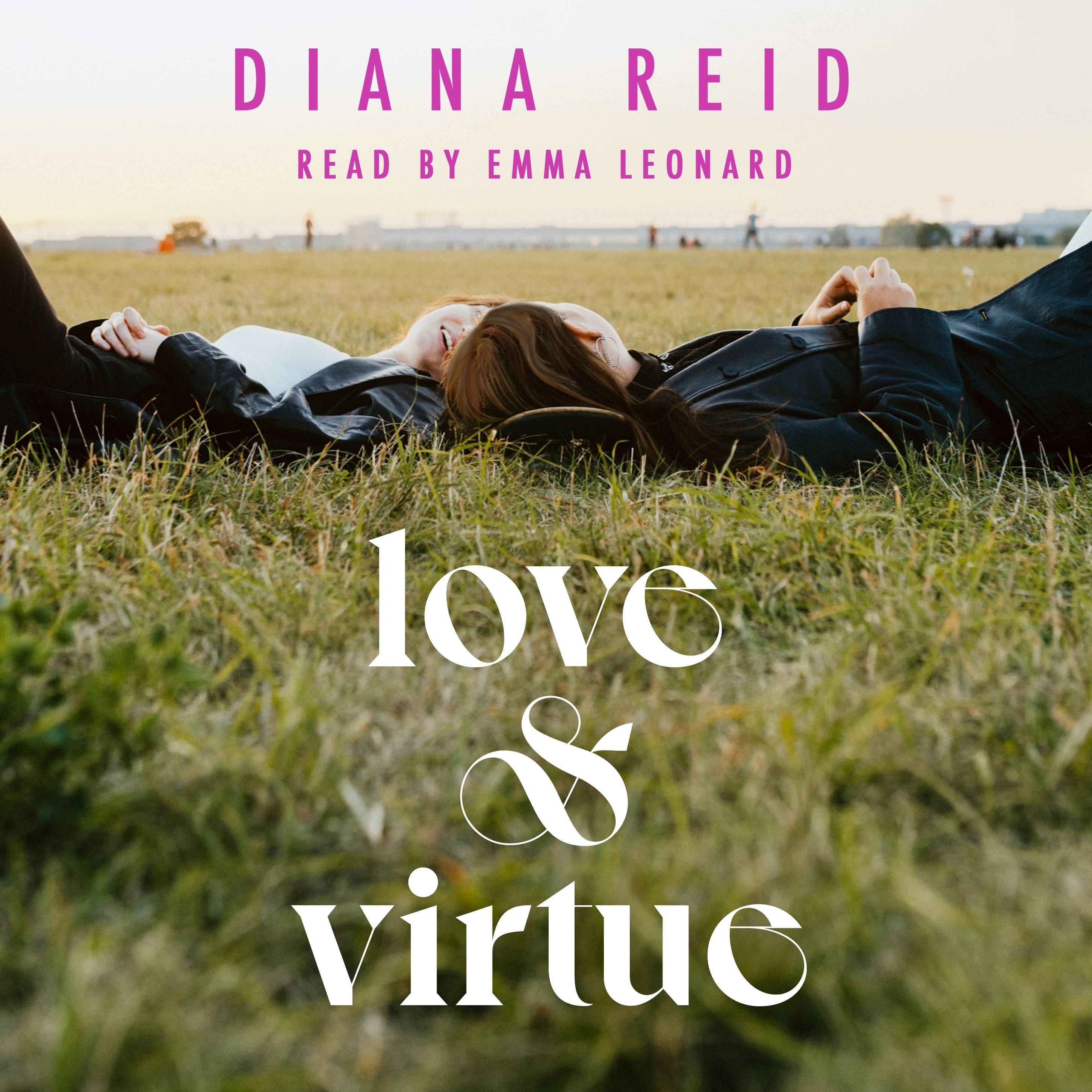 Love & Virtue