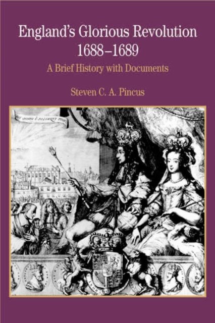 England''s Glorious Revolution, 1688-1689