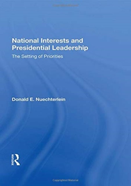 National Interests And Presidential Leadership