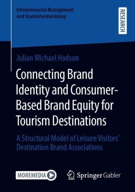 Connecting Brand Identity and Consumer-Based Brand Equity for Tourism Destinations