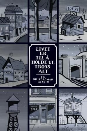 Livet er til å holde ut, tross alt - en billedroman